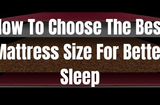 best mattress size for better sleep